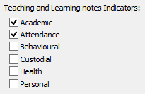 Current Student Maintenance - School tab - Extra Leaving Information sub-tab (Teaching and Learning notes Indicators fields)
