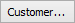 Customer... button