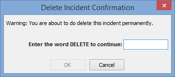 Delete Incident Confirmation