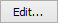 Edit... button