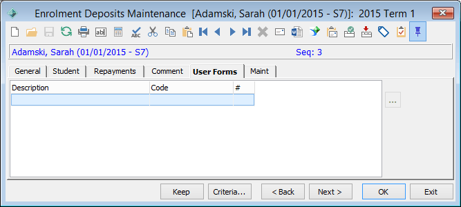 Enrolment Deposits Maintenance - User Forms tab