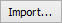 Import button (Report Selector)