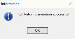 Information - Roll return generation successful