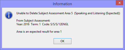 Information - Unable to delete subject assessment (expected result)
