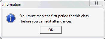 Information - You must mark the first period for this class