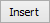 Insert button
