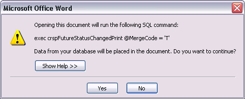 Microsoft Office Word - Opening this document will run the following SQL command