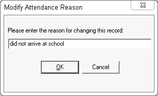 Modify Attendance Reason window