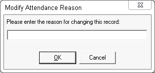 Modify Attendance Reason window