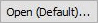 Open (Default)... button (Open Default ellipses)