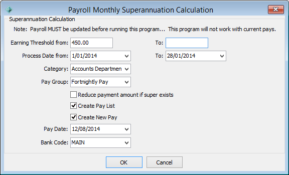 Payroll Monthly Superannuation Calculation window