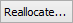 Reallocate button (Community Maintenance - Action Centre tab)
