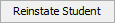 Reinstate Student button