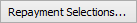 Repayment selections button