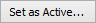 Set as Active button