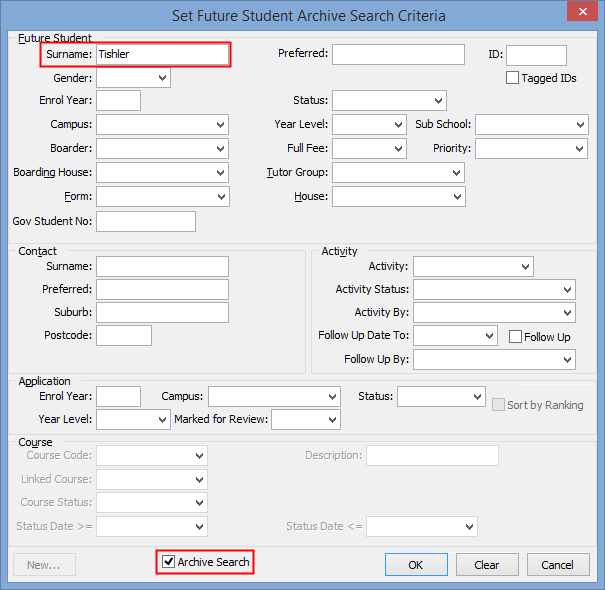 Set Future Student Search Criteria (Restoring a future student from the archive)