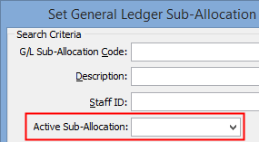 Set General Ledger Sub-Allocation Search Criteria window (Active Sub Allocation field highlighted)