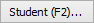 Student (F2)... button