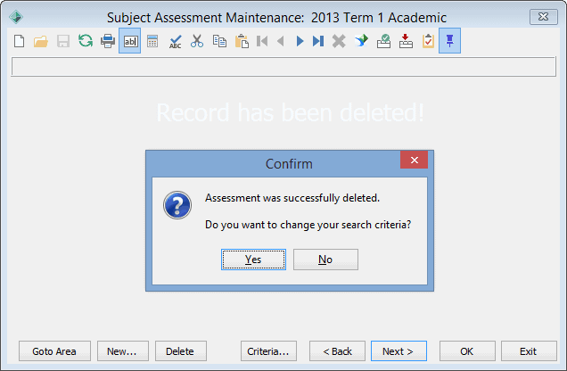 Subject Assessment Maintenance window (Record deleted)