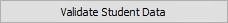 Validate Student Data button